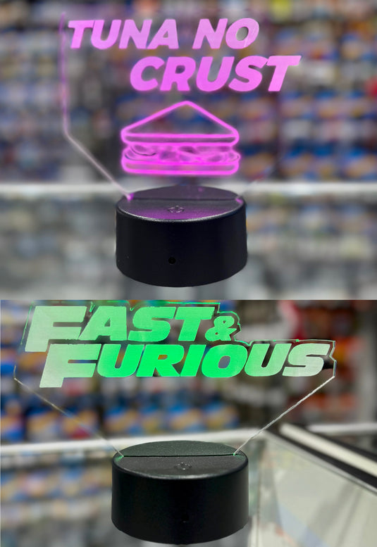 Tuna No Crust / Fast & Furious LED Lamps